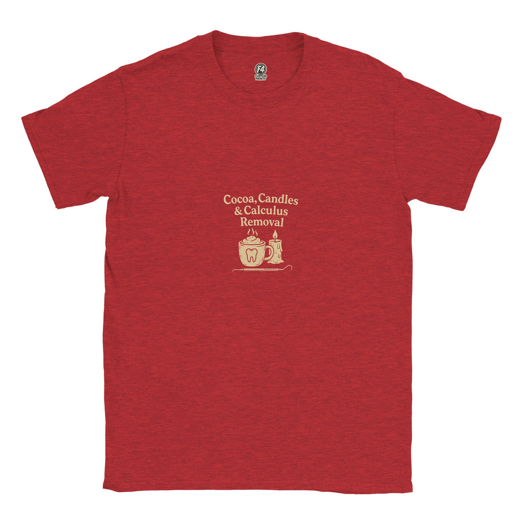 Cocoa Candles Calculus Removal Tee – Fall Dental T-Shirt - F4 Custom Prints