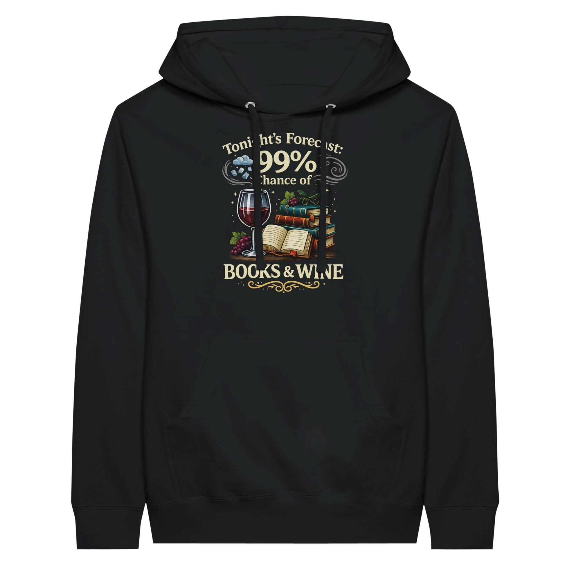 Tonight’s Forecast Books and Wine Hoodie