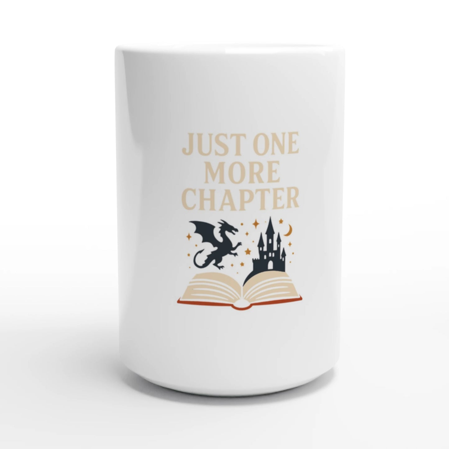 Just One More Chapter Ceramic Mug for Book Lovers - 15oz Ceramic Coffee Cup - F4 Custom Prints