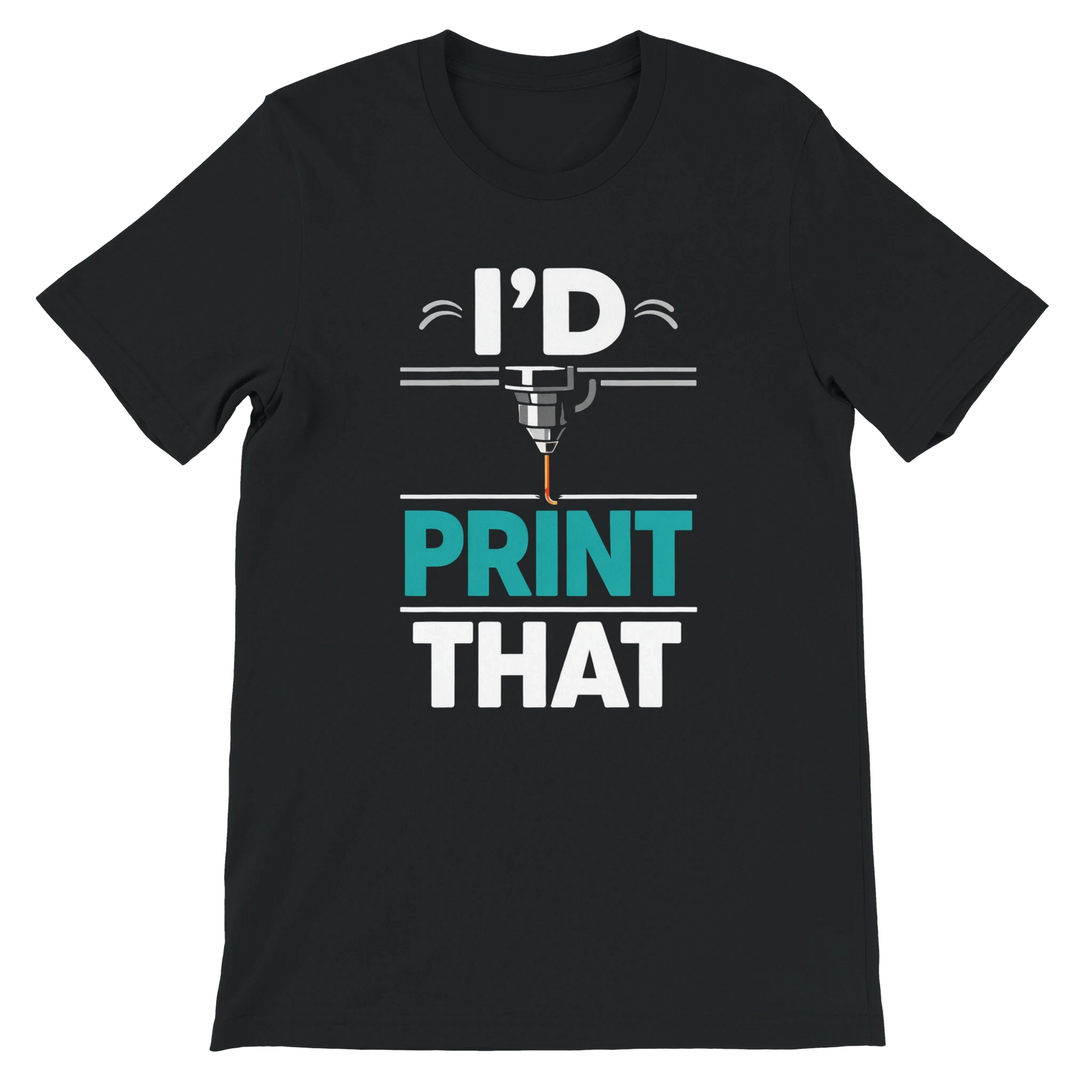 I’d Print That T-Shirt