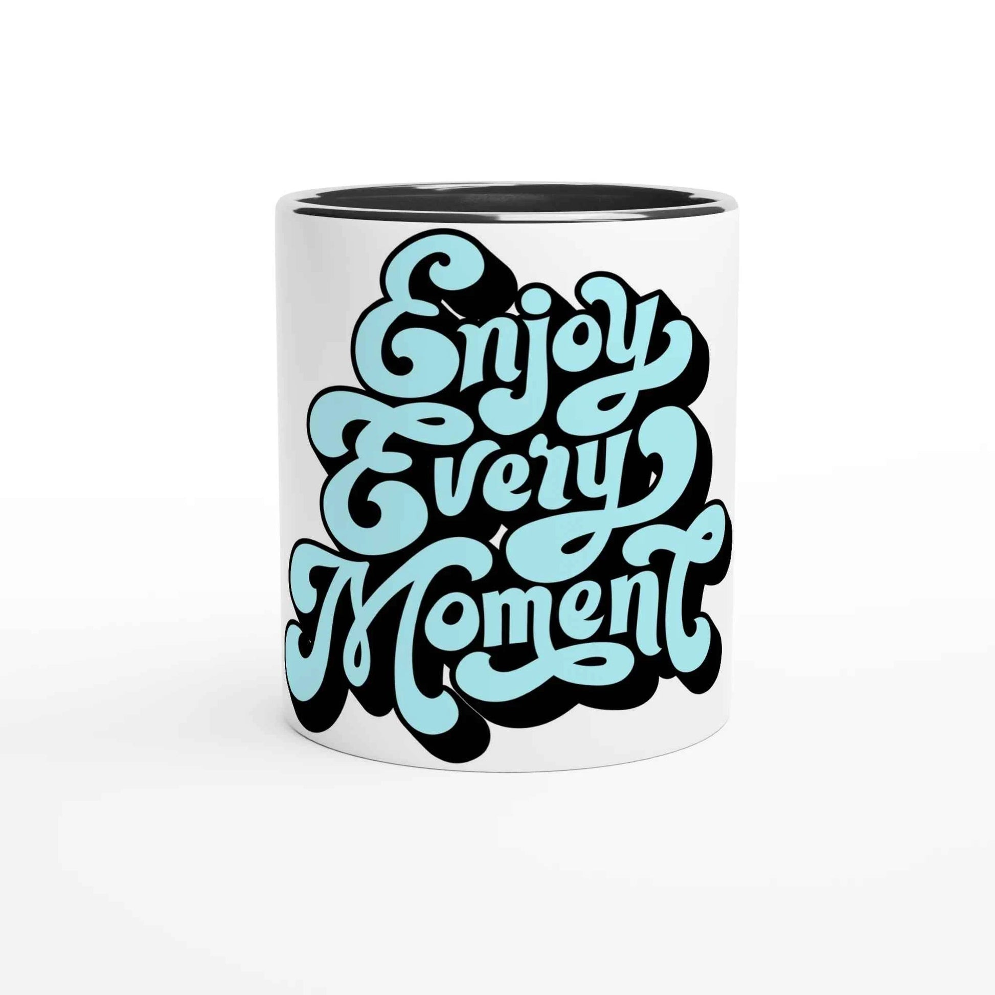 Enjoy Every Moment Mug with Color Inside
