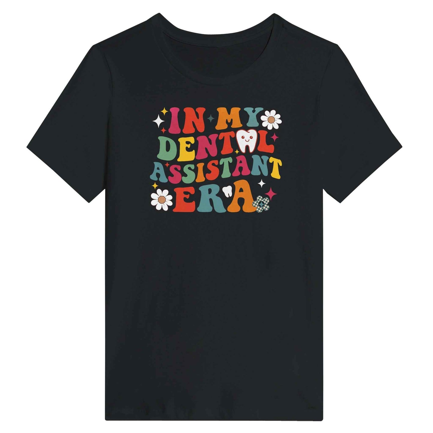 Dental Assistant Era Women’s Shirt