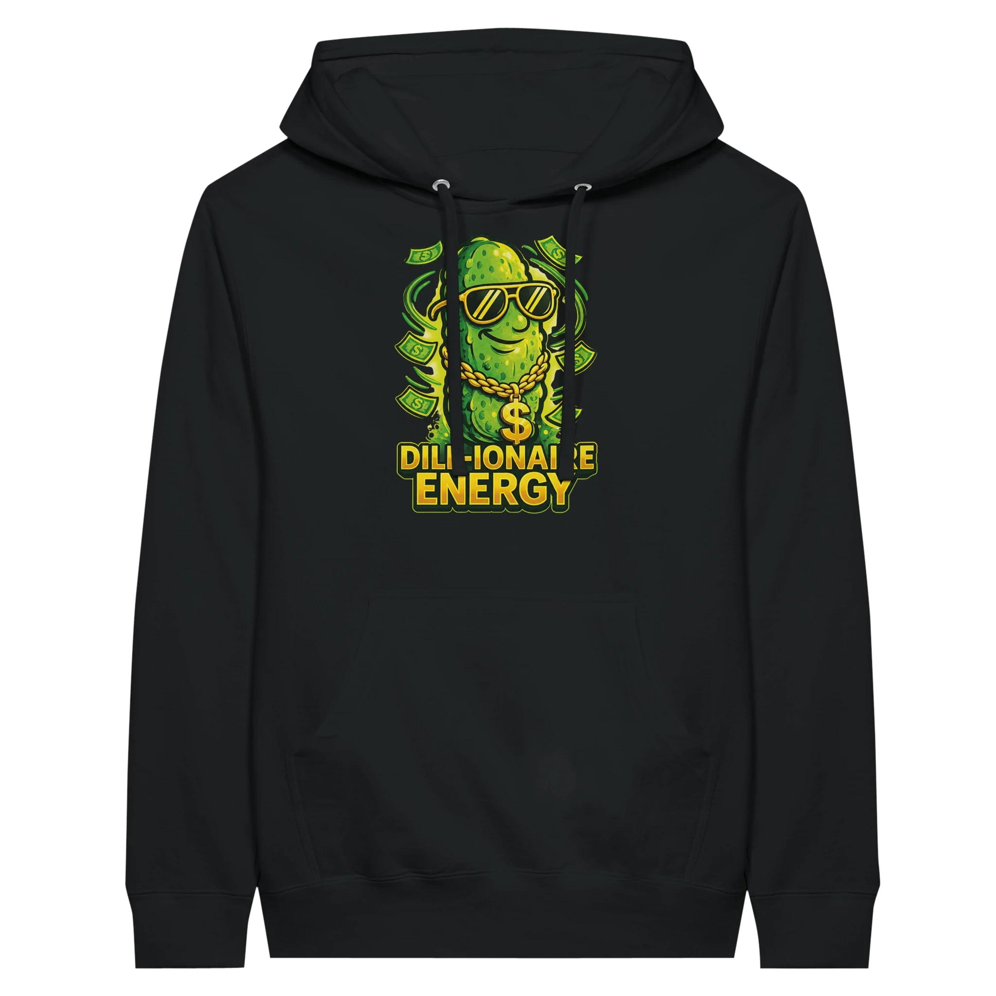 Dill-ionaire Energy Pickle Hoodie