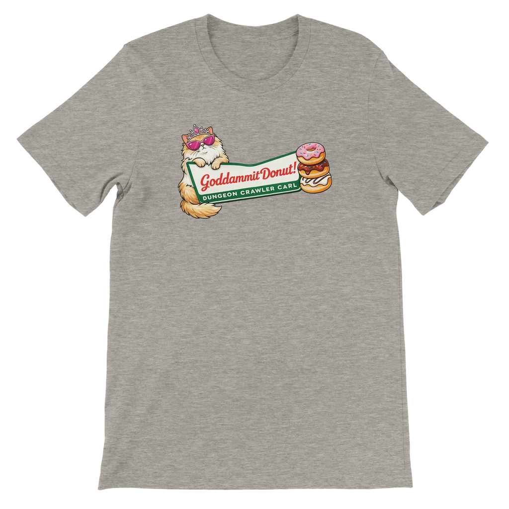 Goddammit Donut Dungeon Crawler Carl T-Shirt
