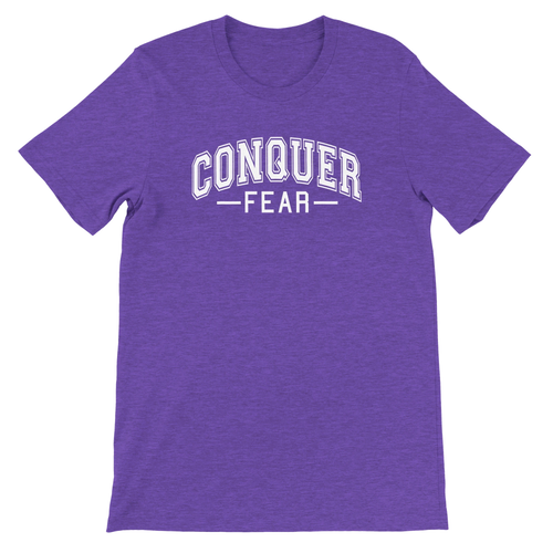 Conquer Fear University Style Shirt