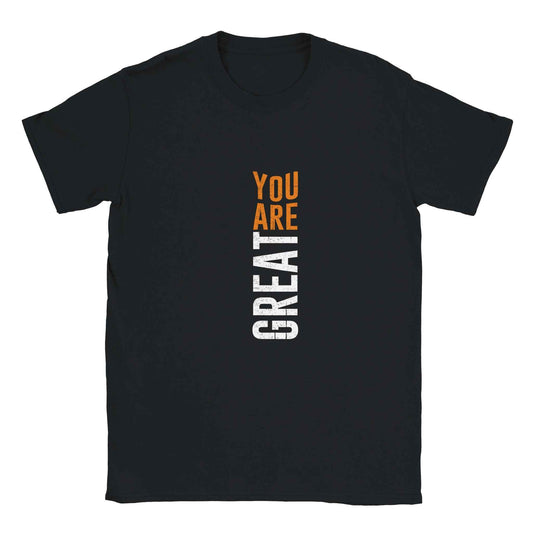 You Are Great Graphic Tee – Premium Comfort & Bold Style for Everyday Wear