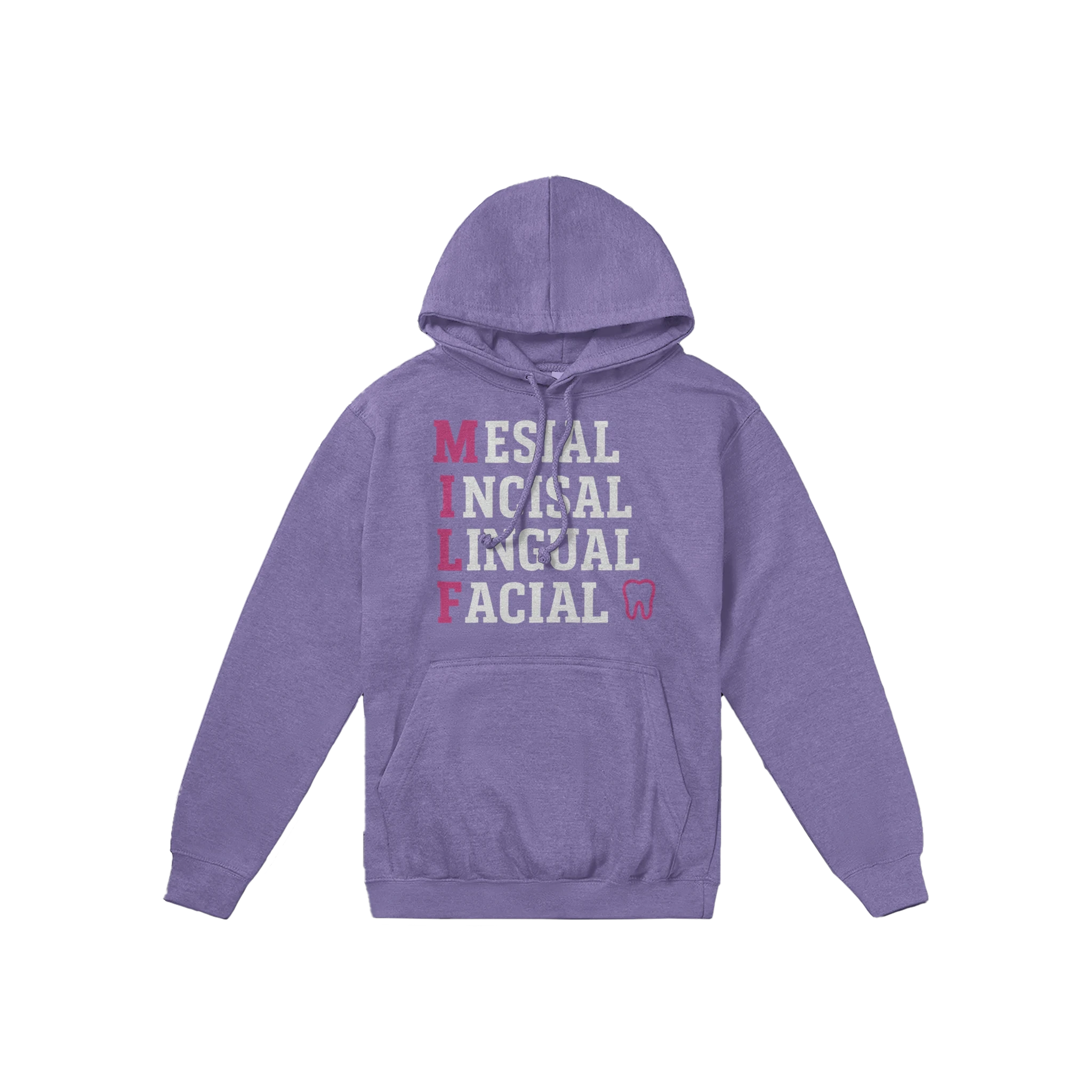 MILF Dental Hoodie