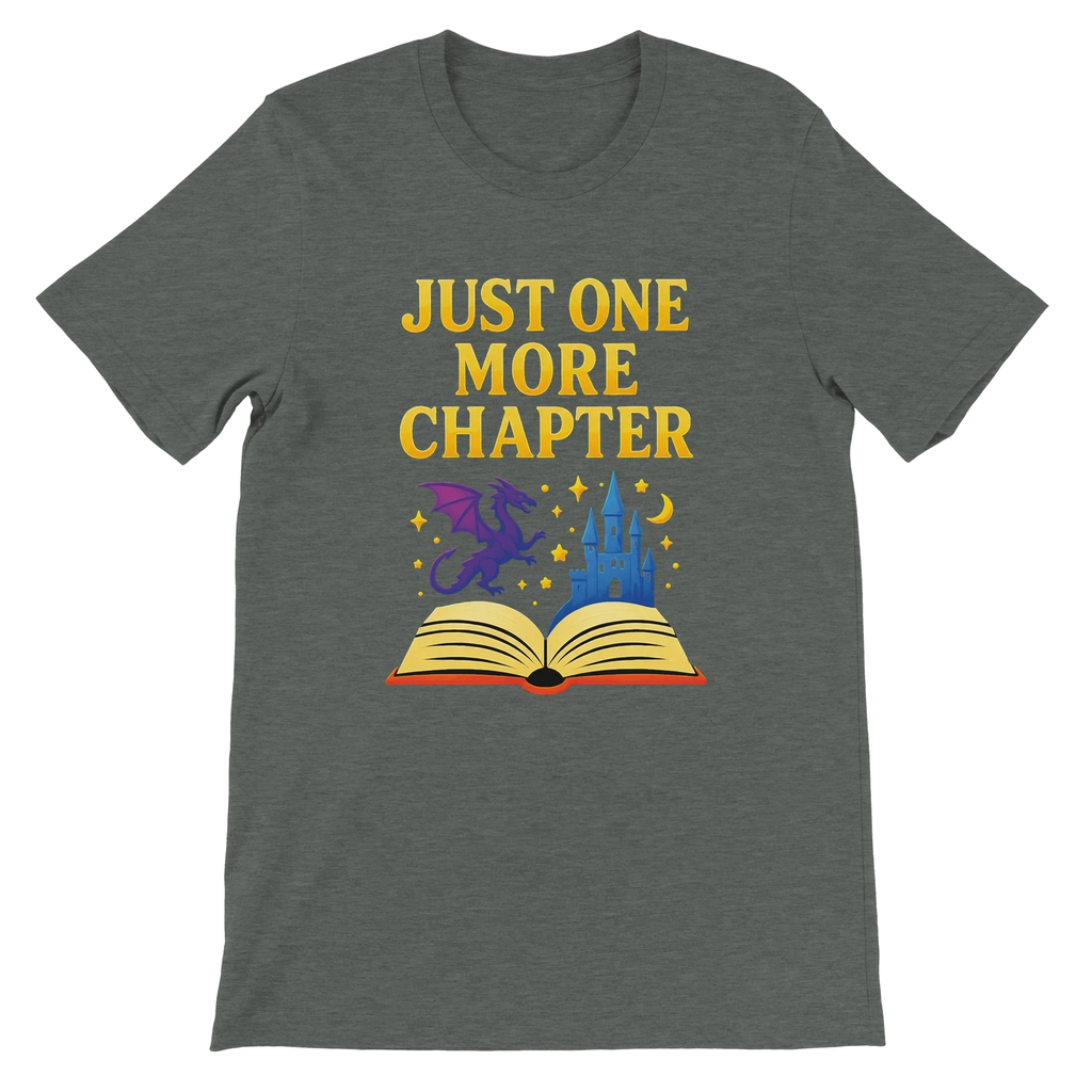 Just One More Chapter T-Shirt