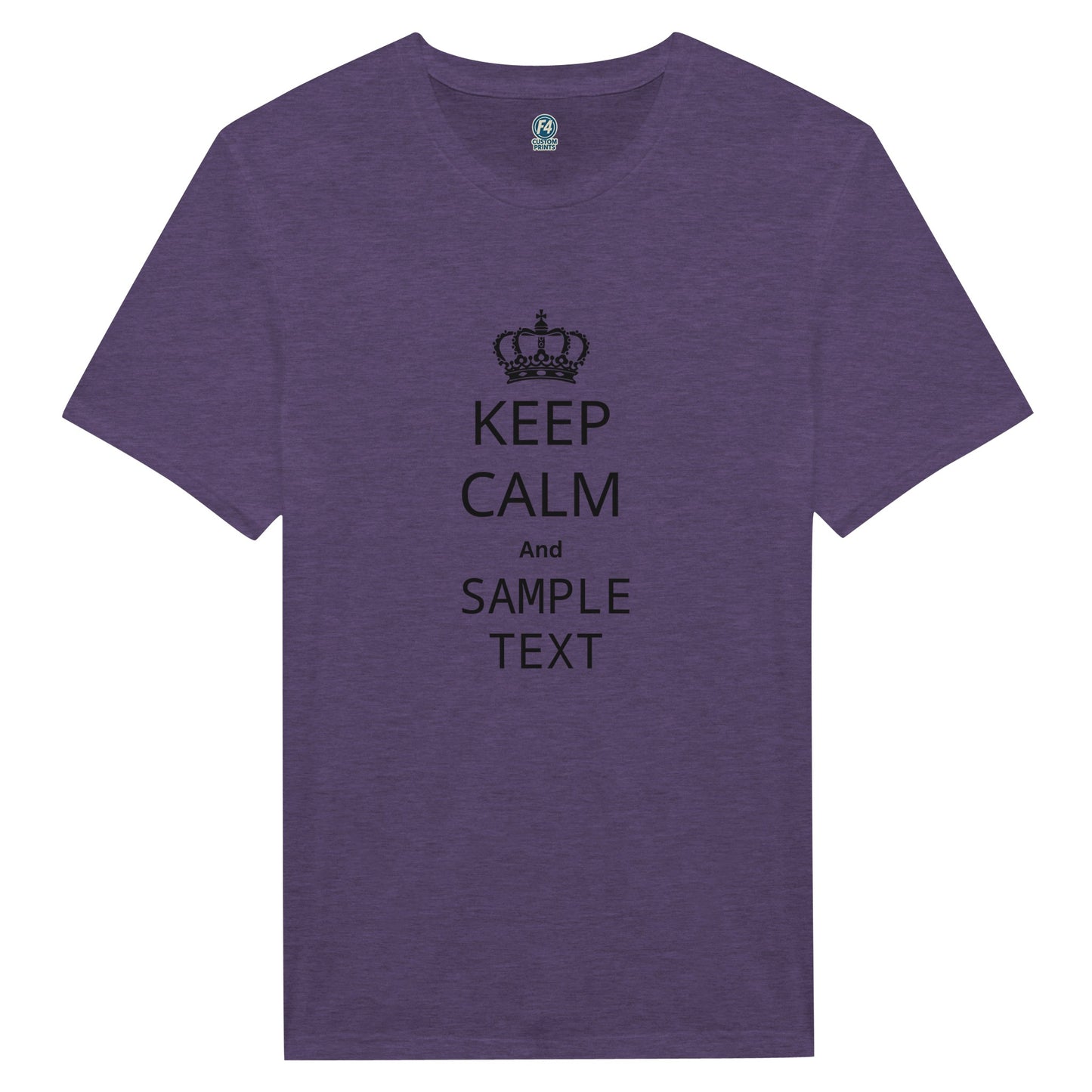 Custom Keep Calm and Shirt- Customize your own saying! - F4 Custom Prints