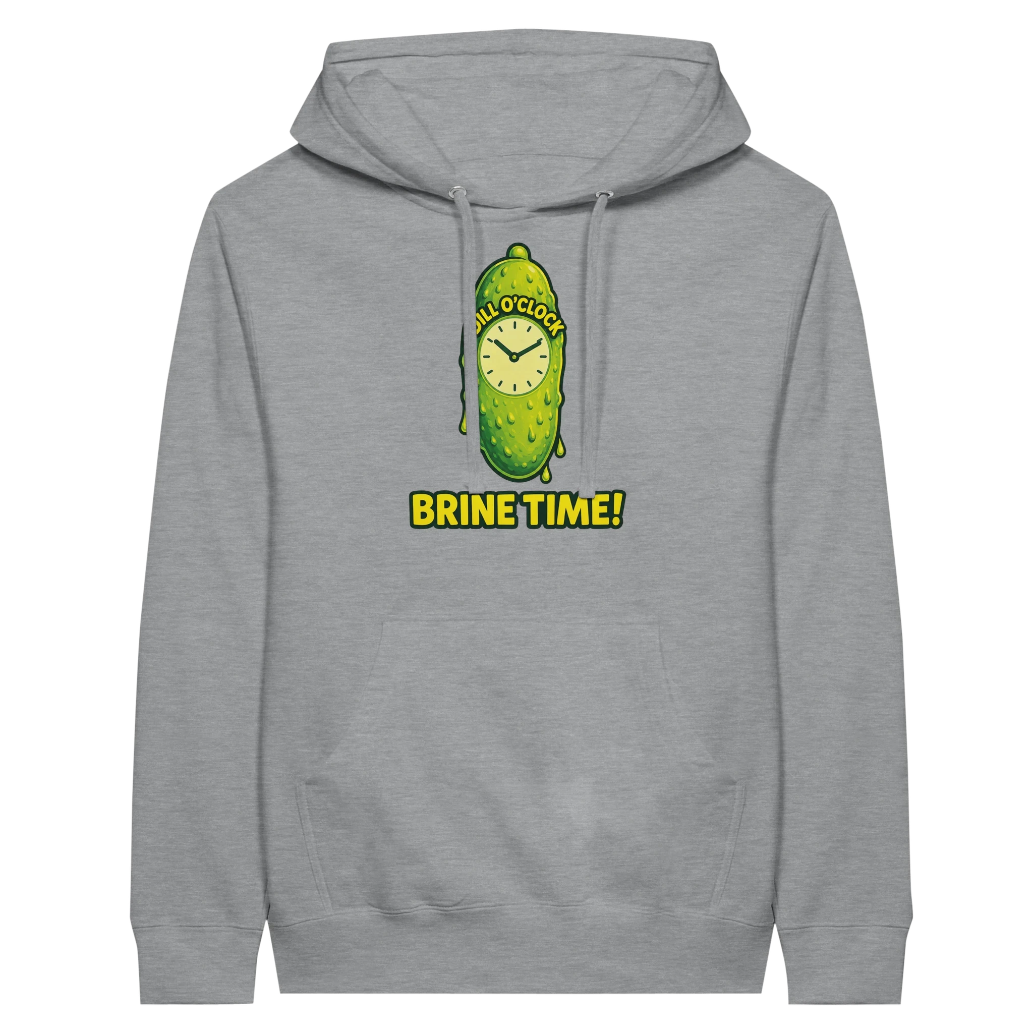Dill OClock Brine Time Pickle Hoodie