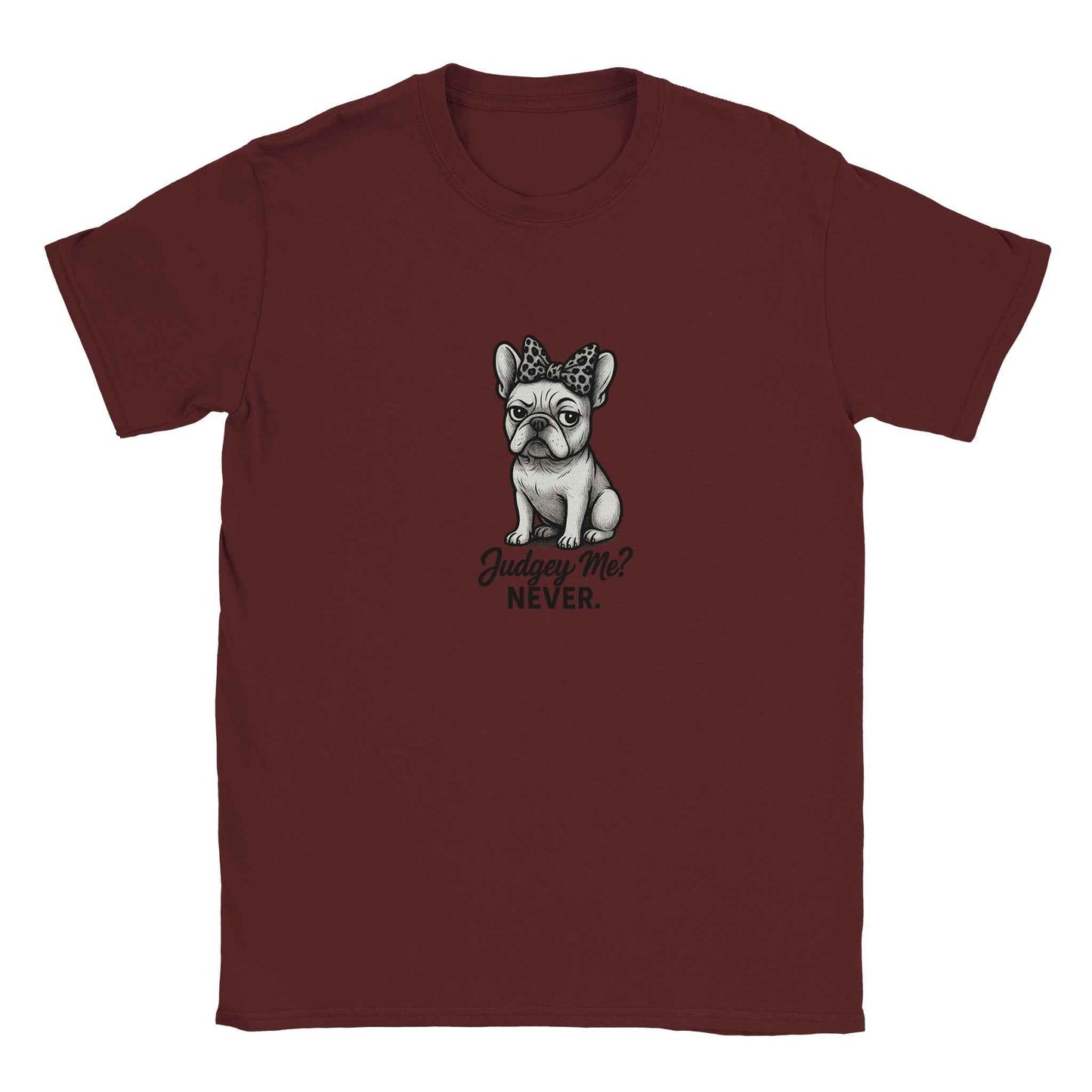 "Judgey Me? Never." Frenchie T-Shirt – Sassy Leopard Bow French Bulldog Design in Your Choice of Nine Hues