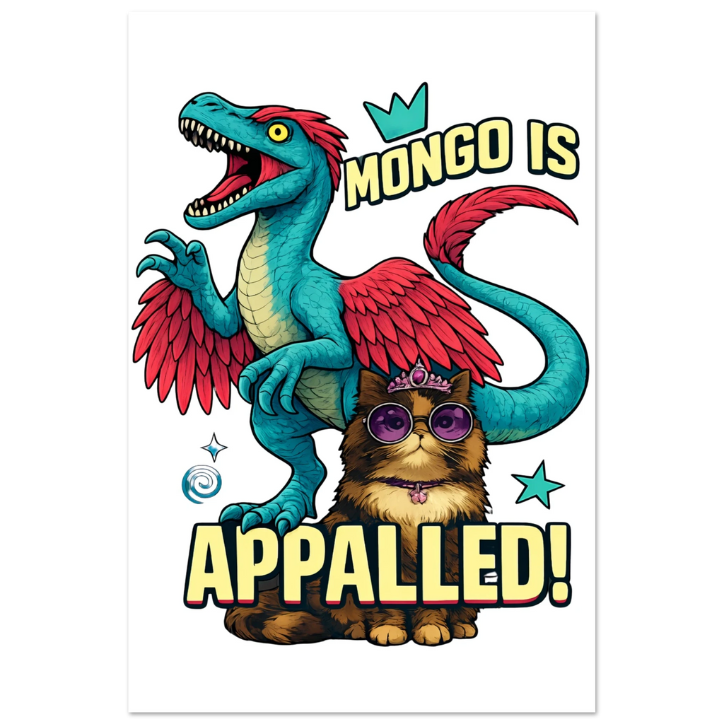 Mongo Is Appalled Princess Donut Fine Art Poster