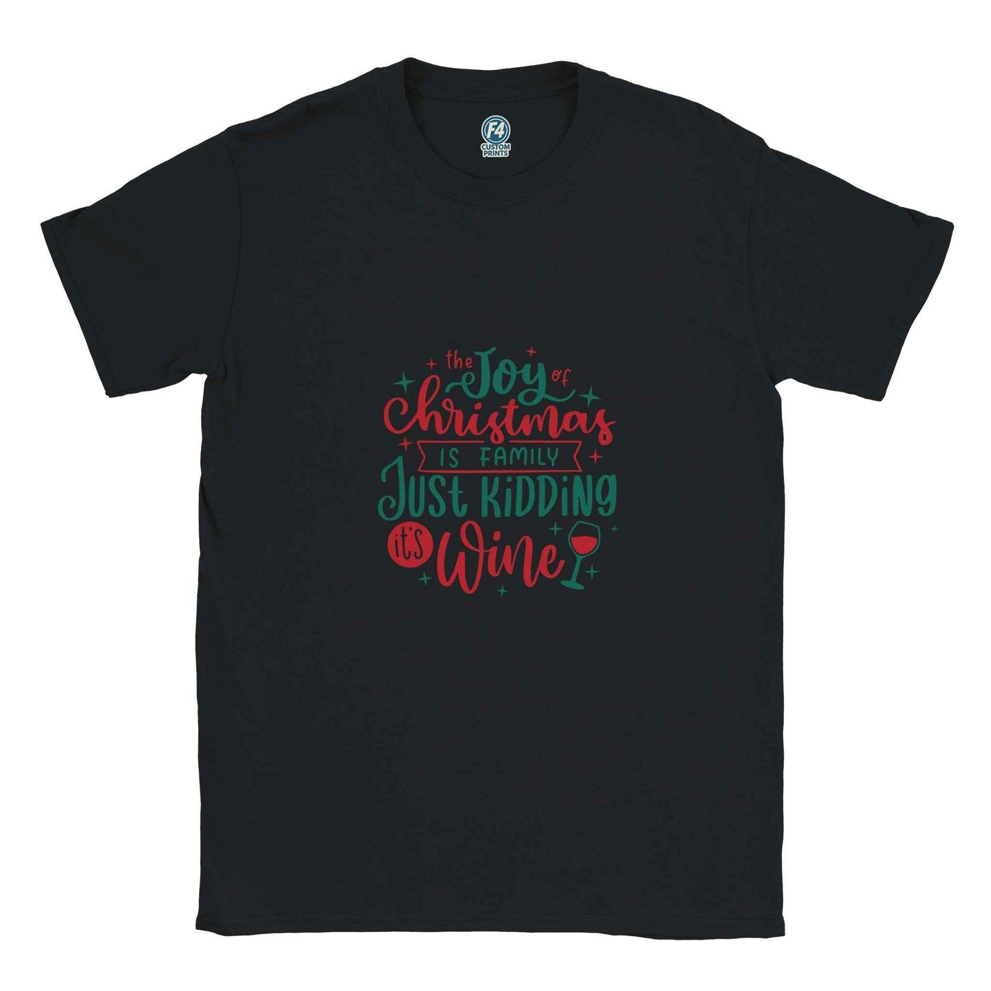The Joy of Christmas is Wine – Funny Holiday Graphic Tee in Your Choice of Festive Hues
