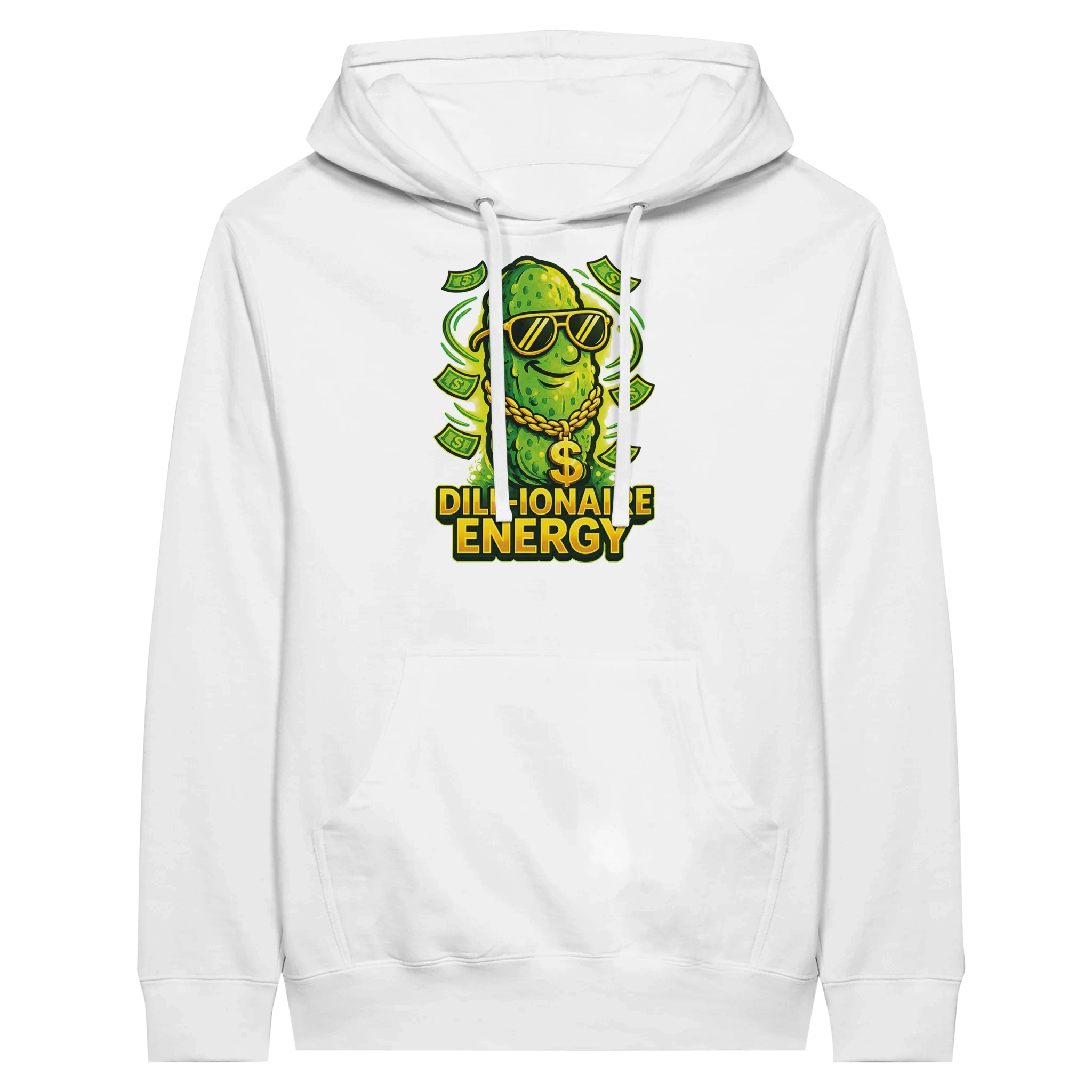 Dill-ionaire Energy Pickle Hoodie