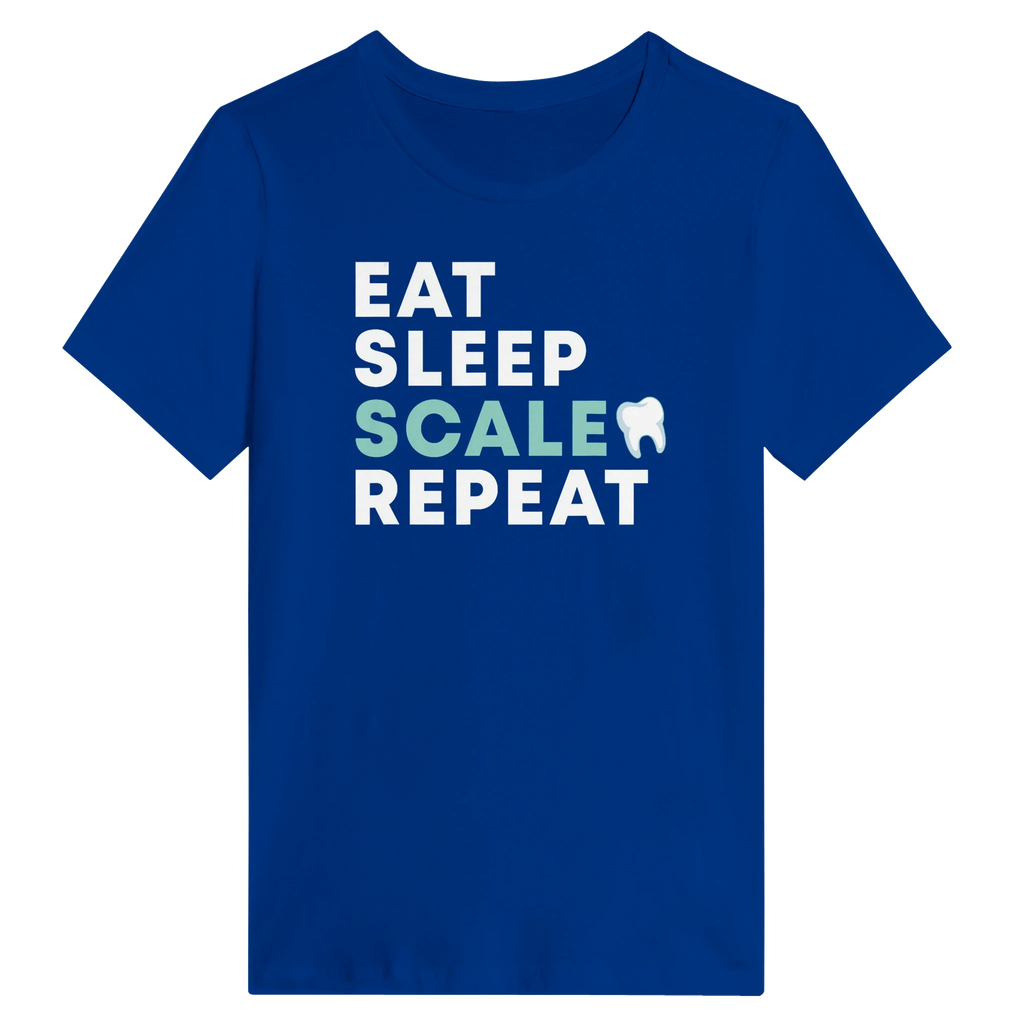 Eat Sleep Scale Repeat Dental Hygienist Women's Shirt