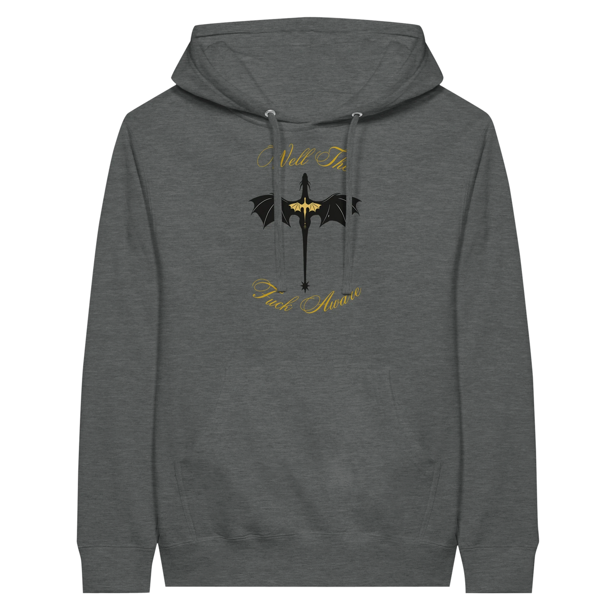 Fourth Wing Dragon “Well The Fuck Aware” Hoodie
