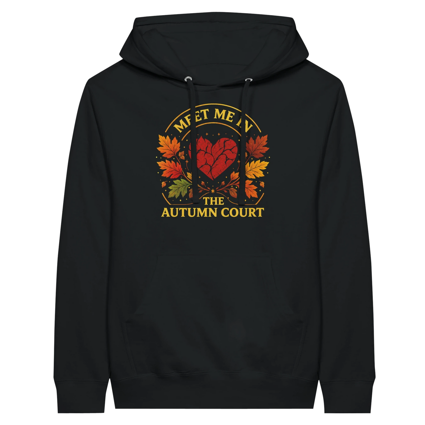 Meet Me in the Autumn Court Hoodie