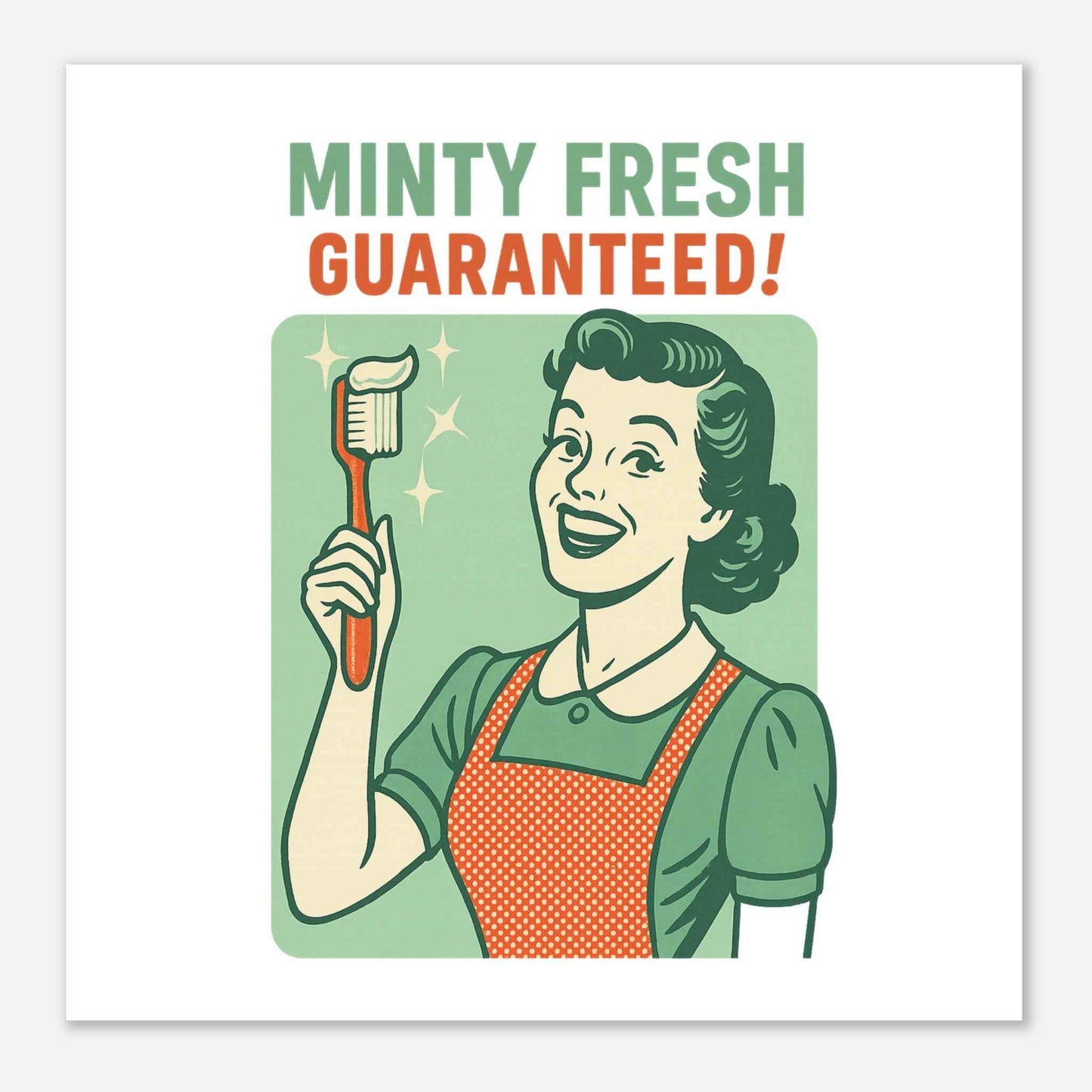 Vintage Dental Art Poster – “Minty Fresh Guaranteed” Retro Style - F4 Custom Prints