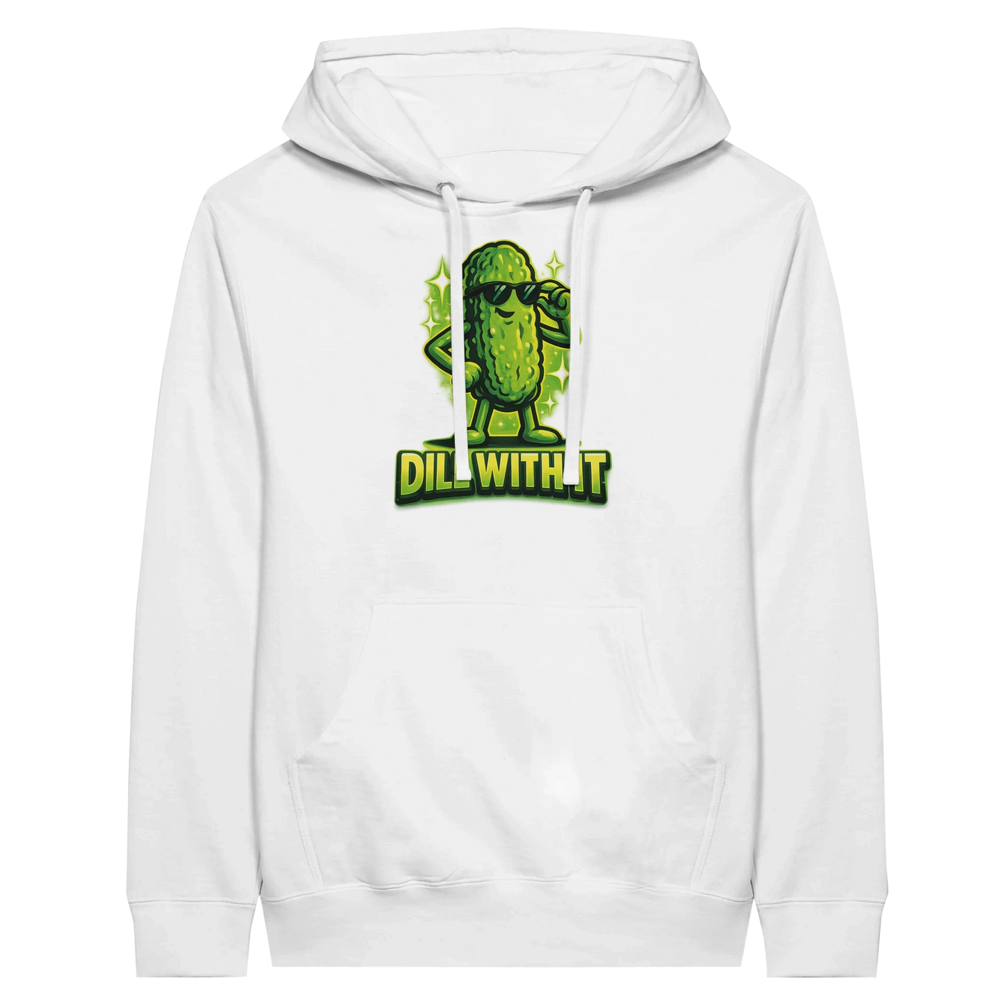 Dill With It Pickle Hoodie