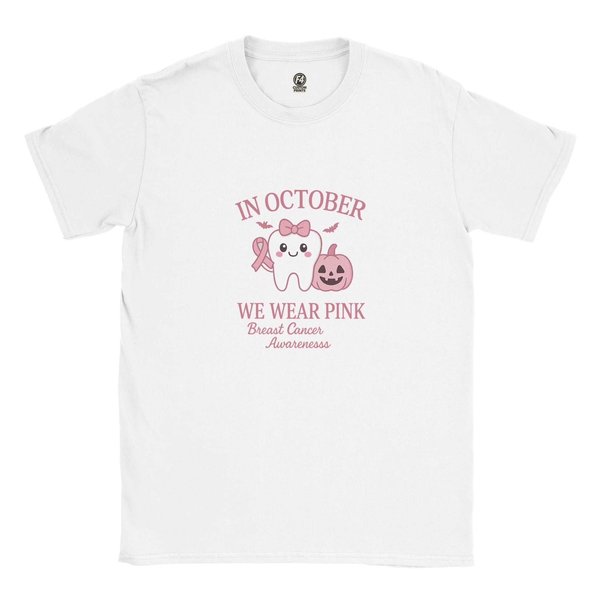 In October We Wear Pink Breast Cancer Awareness Dental Shirt - F4 Custom Prints