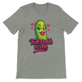 Talk Pickle to Me T-Shirt