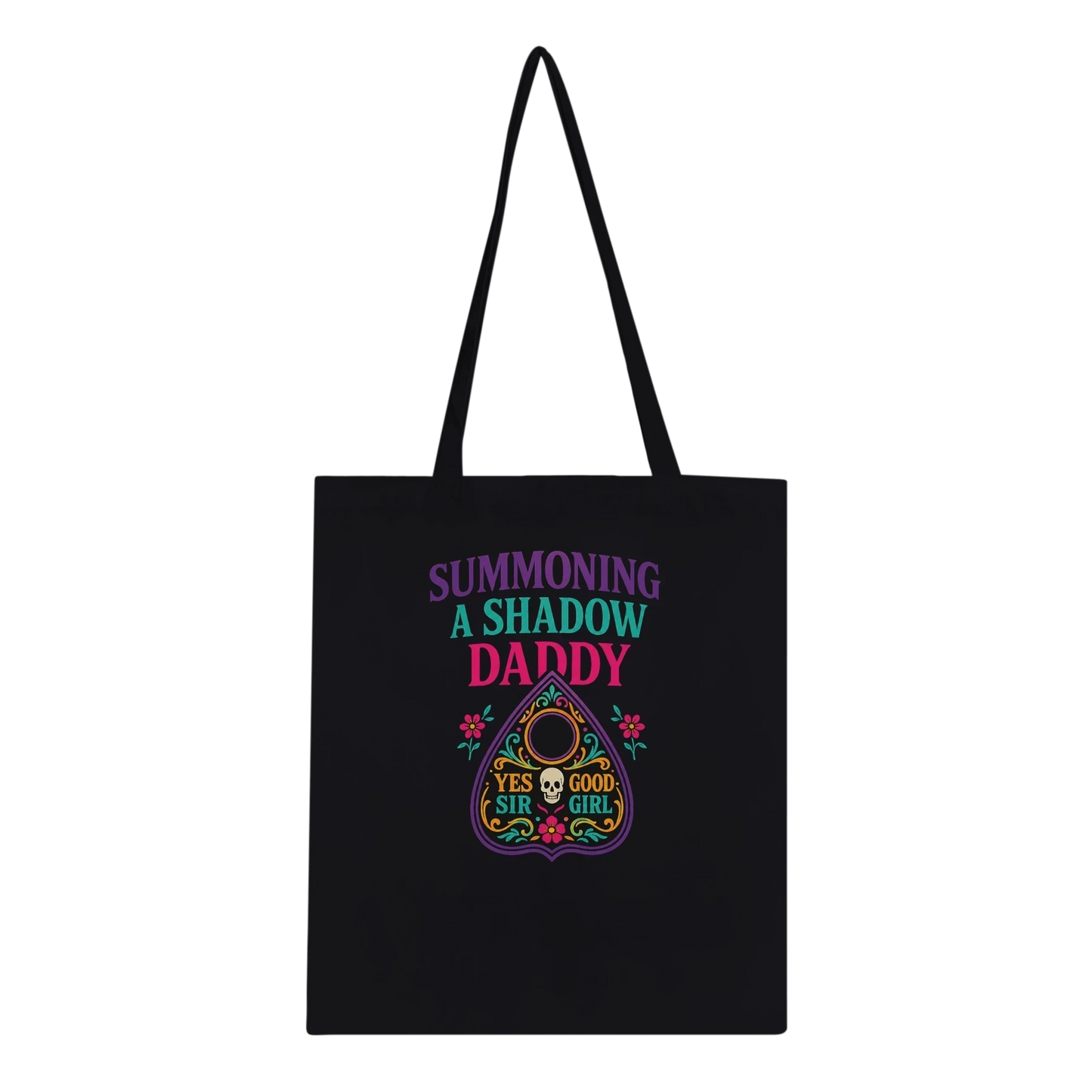 Summoning a Shadow Daddy Tote Bag
