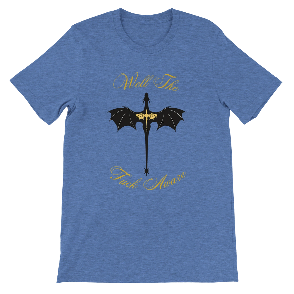 Fourth Wing Dragon “Well The Fuck Aware” T-Shirt