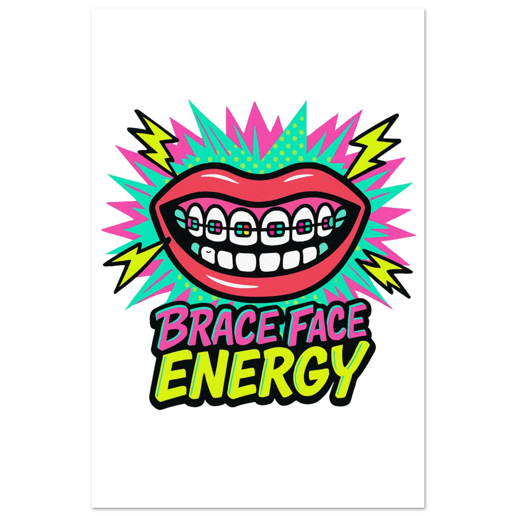 Brace Face Energy Fine Art Poster