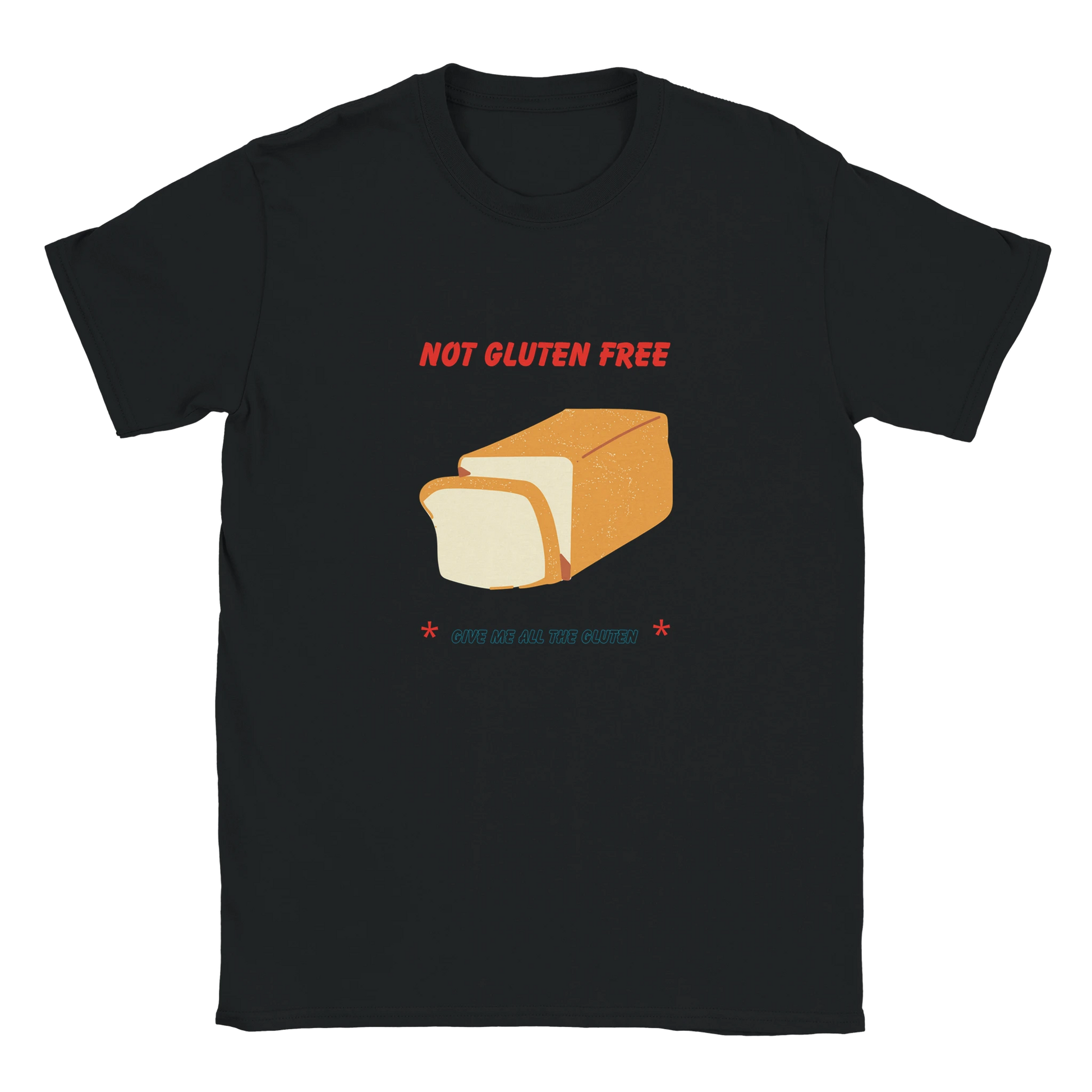 Not Gluten Free T-Shirt – Sister Made Sibling Rivalrze Collection - F4 Custom Prints