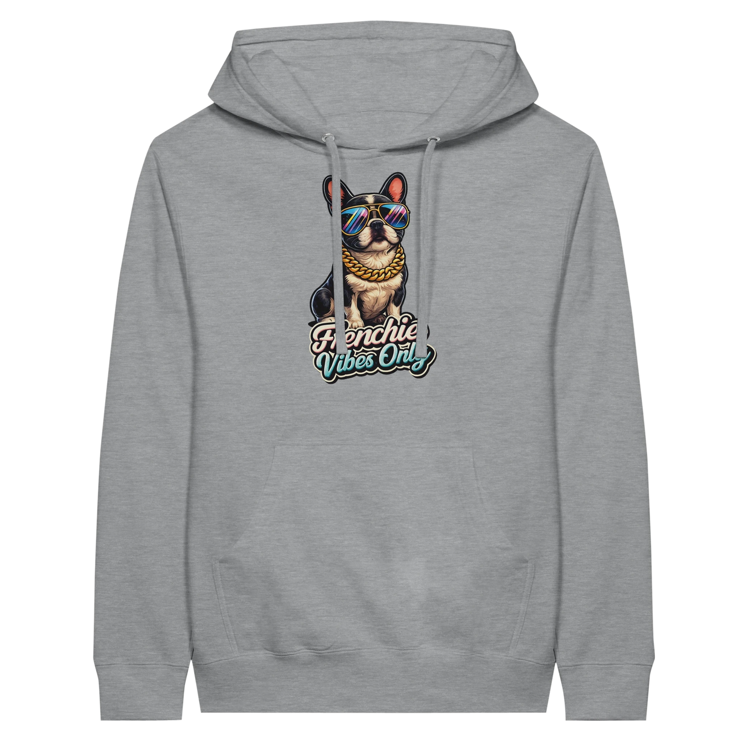 Frenchie Vibes Only Hoodie