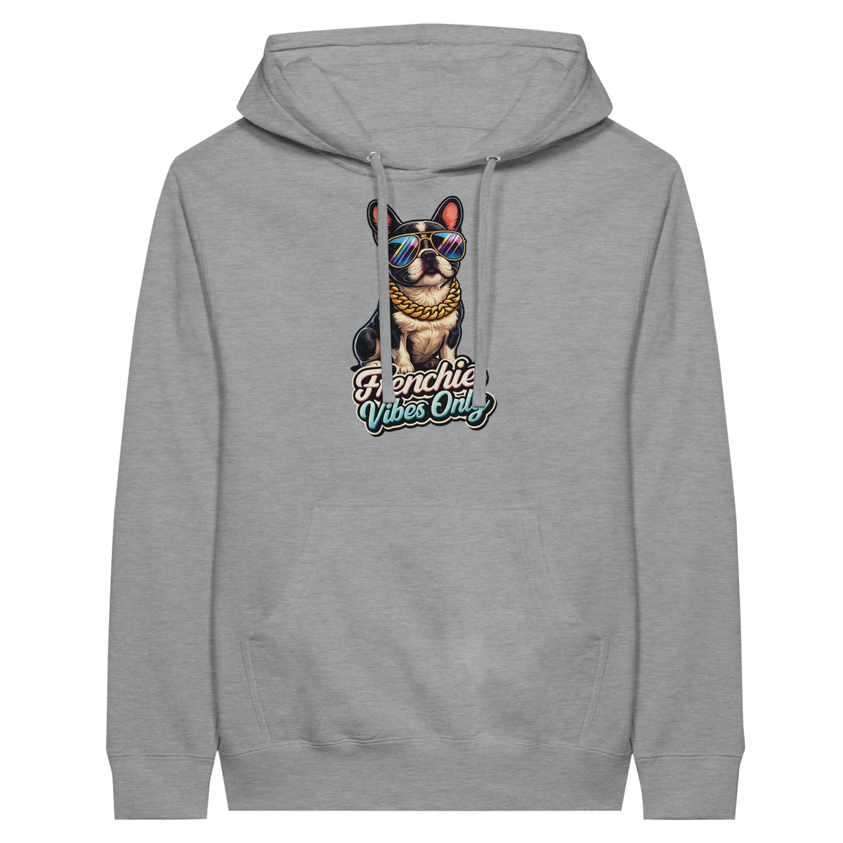 Frenchie Vibes Only Hoodie
