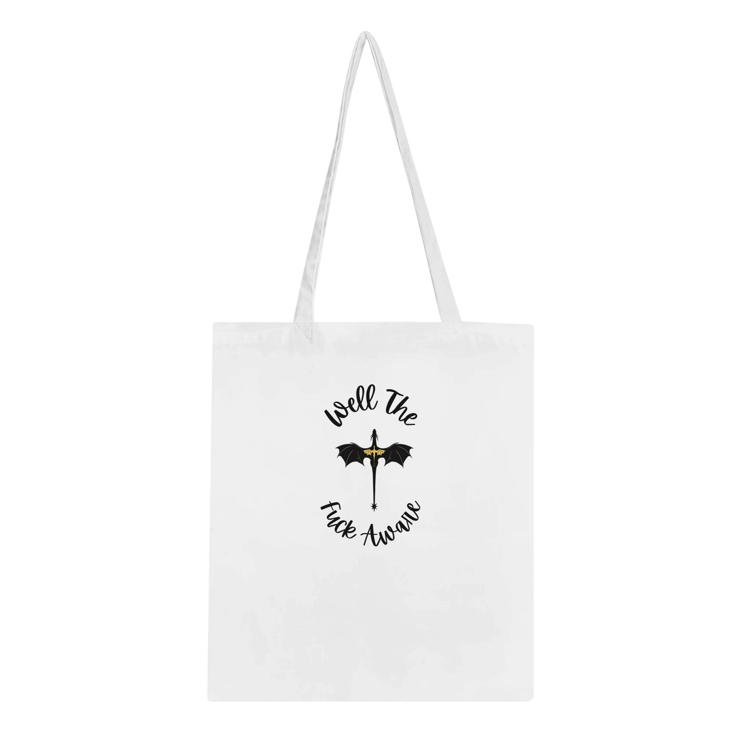 Well The Fuck Aware Tote Bag – Bookish Forth Wing Tote Bag - F4 Custom Prints