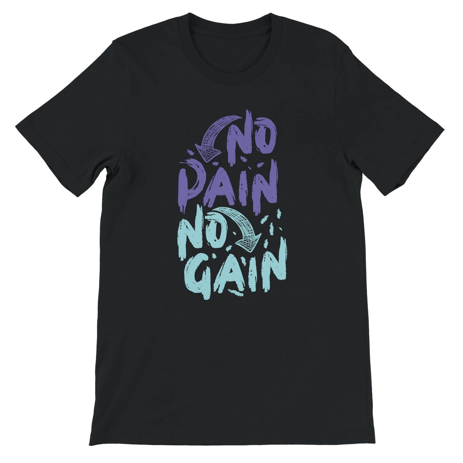 No Pain No Gain T-Shirt