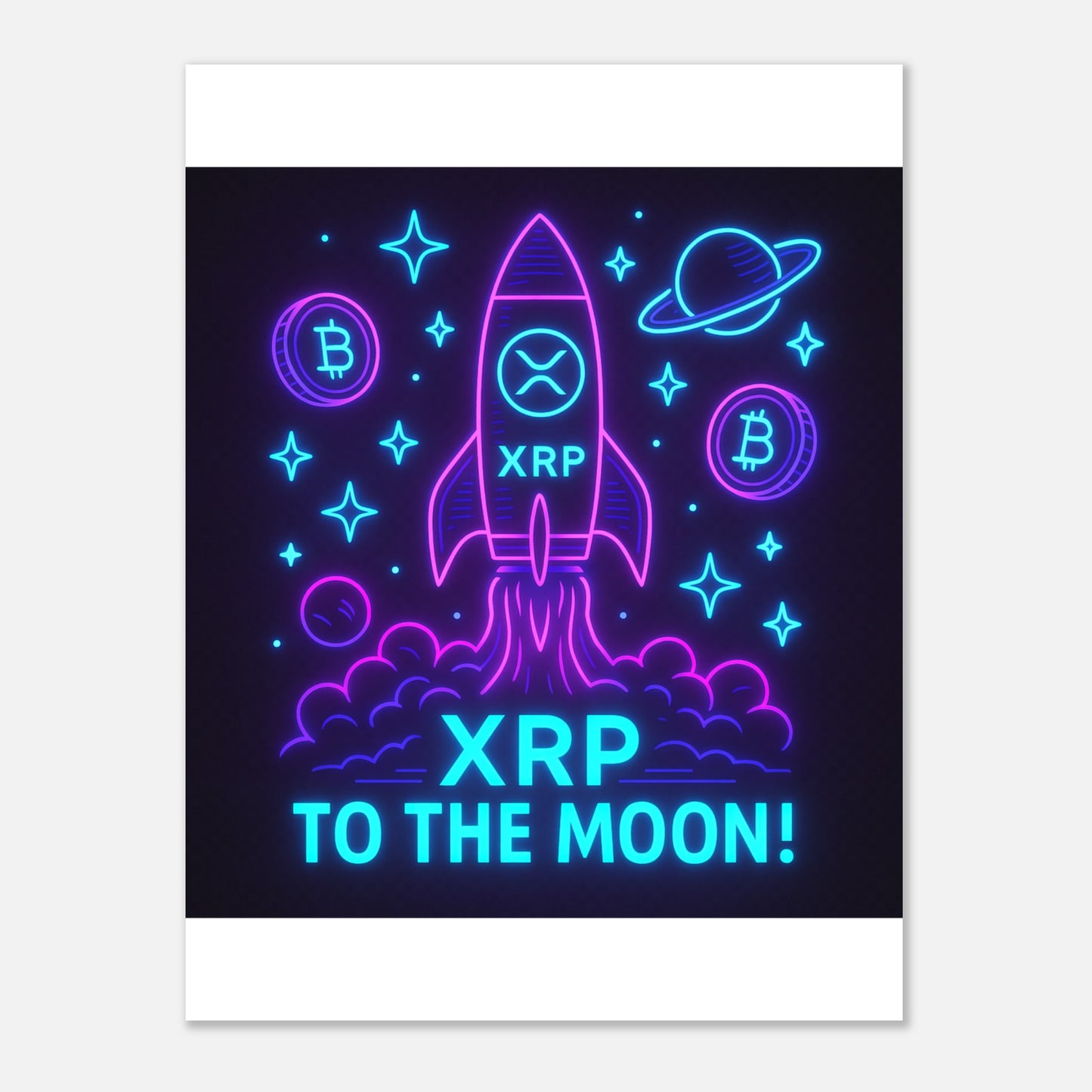 XRP To The Moon Poster – Neon Crypto Hype Wall Art - F4 Custom Prints