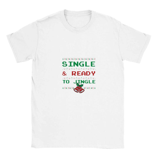 Single & Ready To Jingle Ugly Christmas Shirt – Festive Holiday Graphic Tee