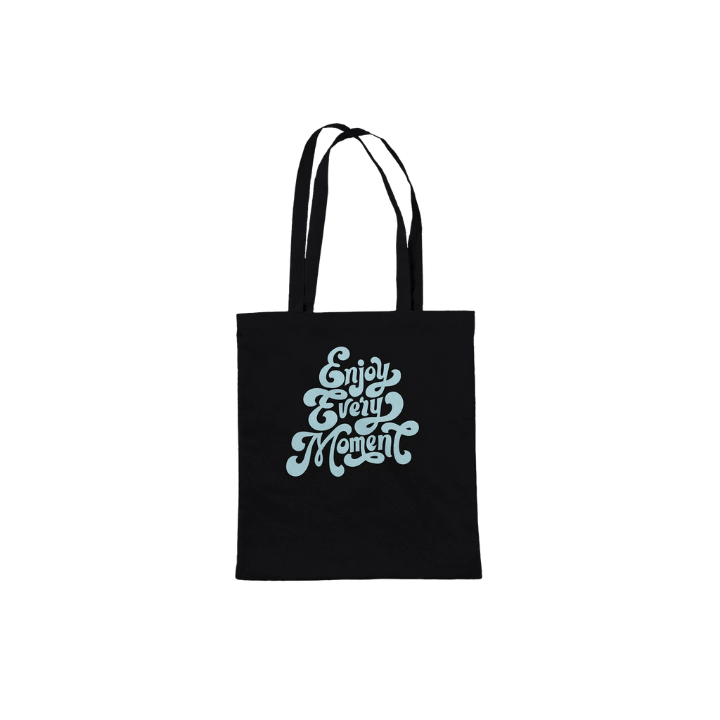 Enjoy Every Moment Tote Bag