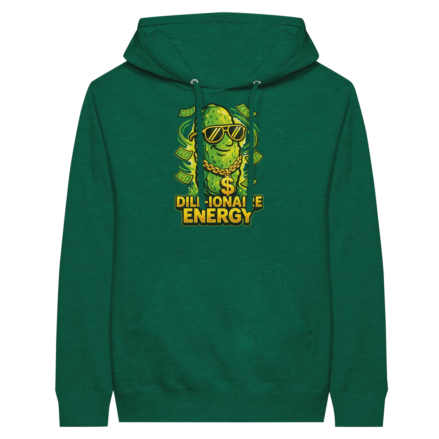 Dill-ionaire Energy Pickle Hoodie