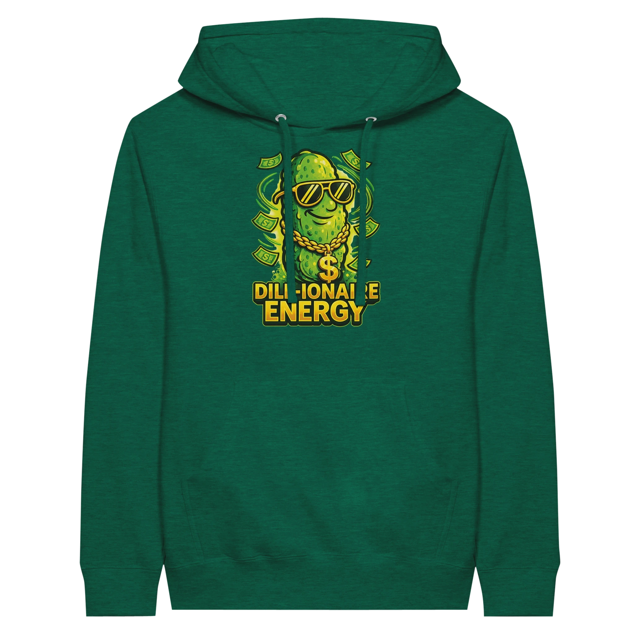 Dill-ionaire Energy Pickle Hoodie