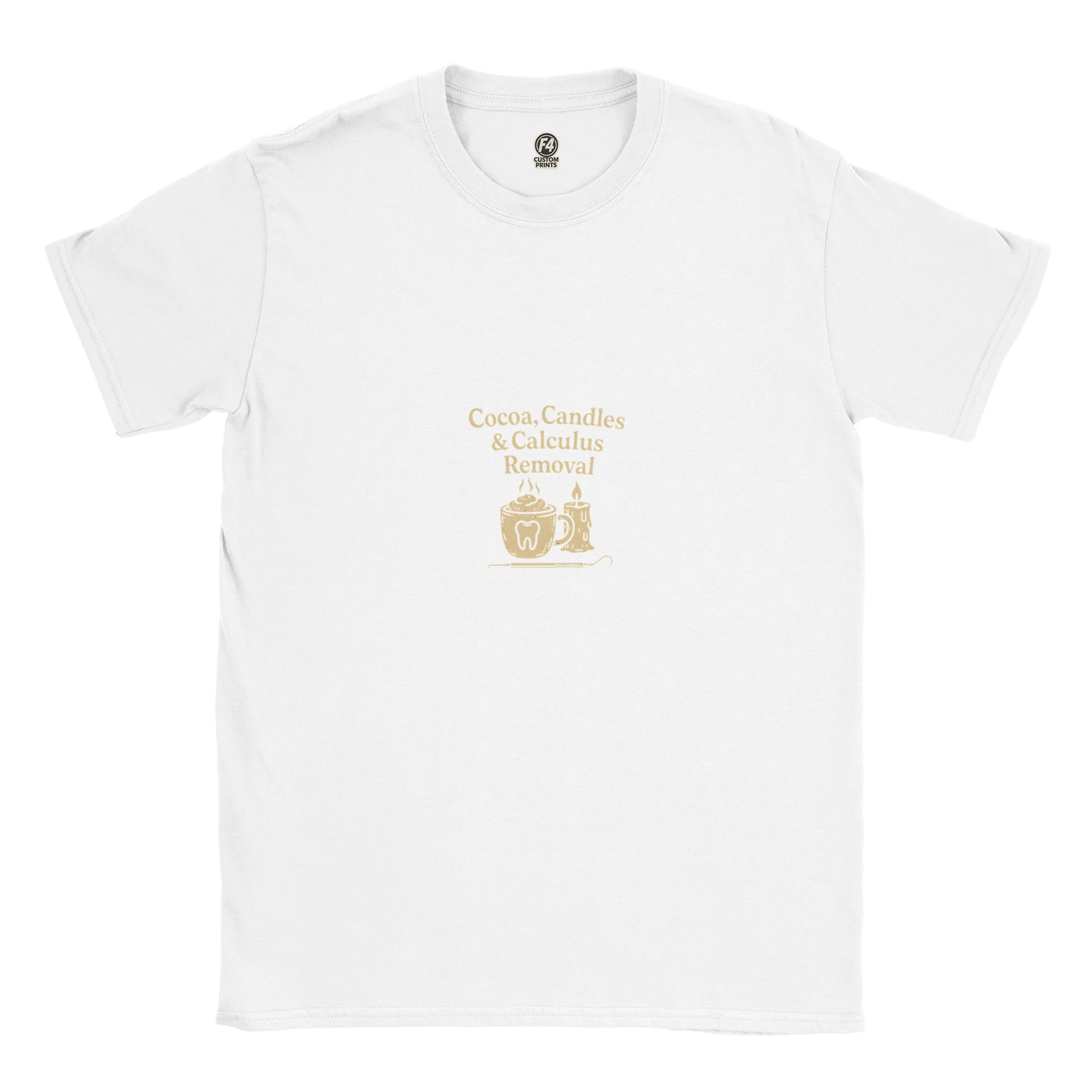 Cocoa Candles Calculus Removal Tee – Fall Dental T-Shirt - F4 Custom Prints