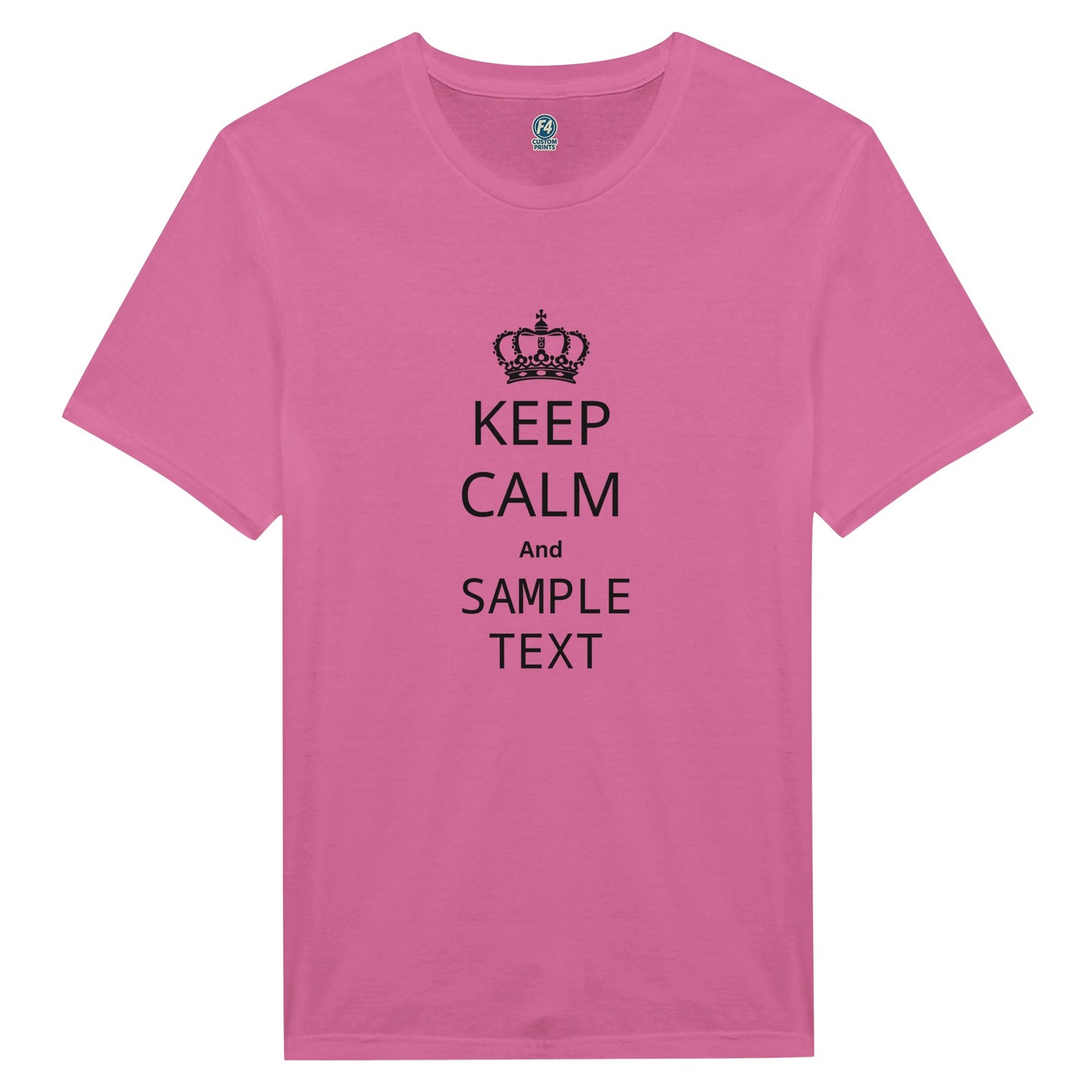 Custom Keep Calm and Shirt- Customize your own saying! - F4 Custom Prints