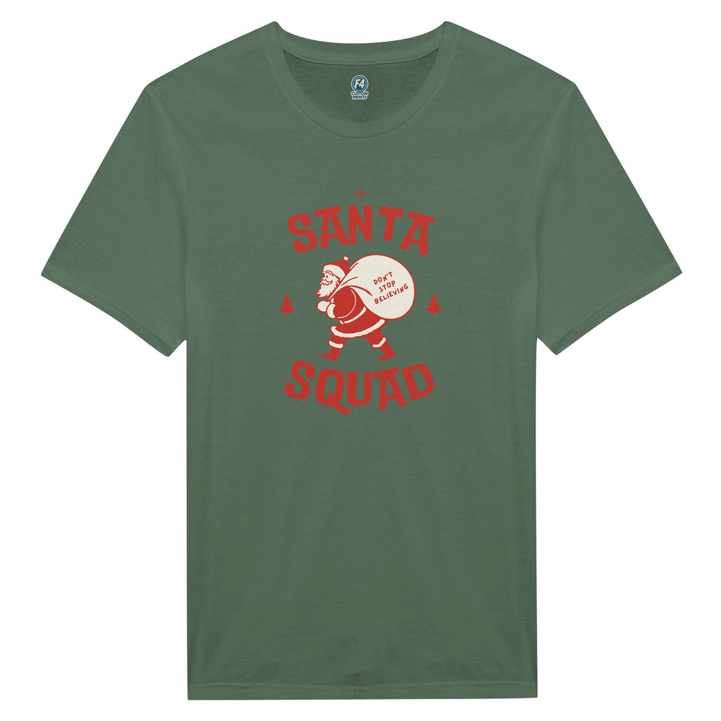 Santa Squad T-Shirt – Don’t Stop Believing Holiday Tee - F4 Custom Prints