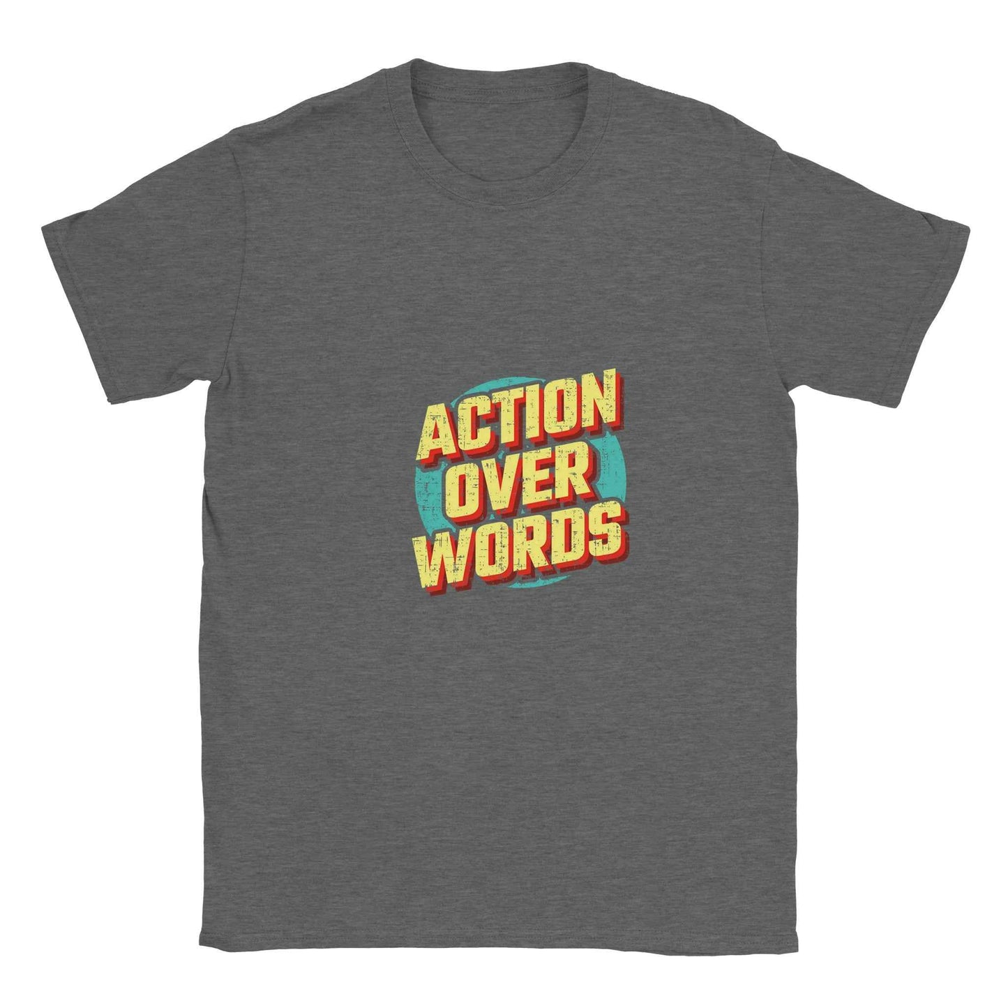 Action Over Words Graphic Tee – Premium Comfort & Bold Style for Everyday Wear